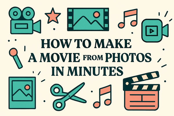 How to Make a Movie from Photos in Minutes